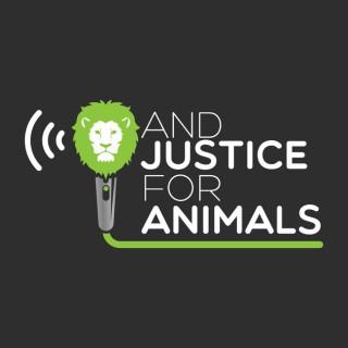 And Justice For Animals