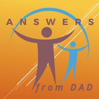 Answers From Dad