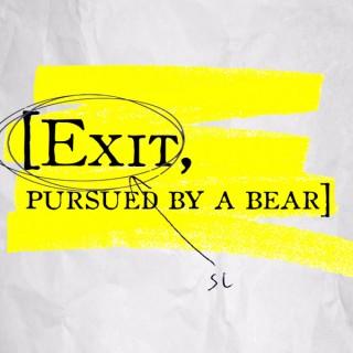 Exit, pursued by a bear