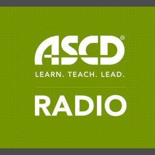 ASCD  Learn  Teach  Lead Radio