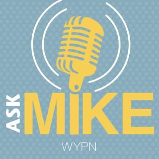 Ask Mike