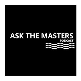 Ask The Masters Podcast