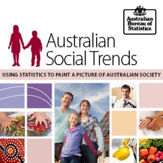 Australian Social Trends - Australian Bureau of Statistics