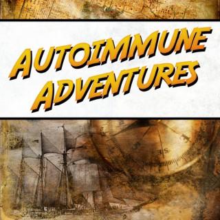 Autoimmune Adventures