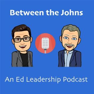 Between the Johns Podcast