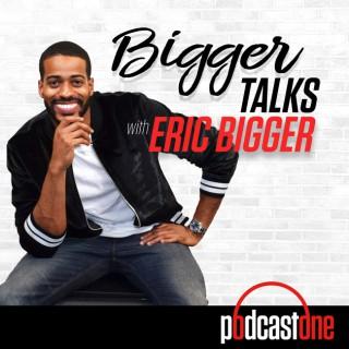 BiggerTalks's podcast