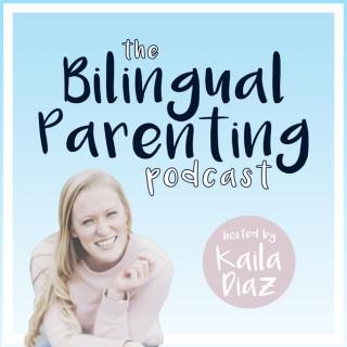 Bilingual Parenting Podcast