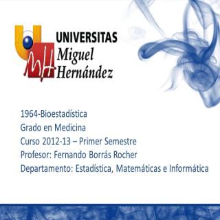 Bioestadística (umh1964) Curso 2012 - 2013