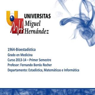 Bioestadística (umh1964) Curso 2013 - 2014
