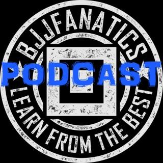 BJJ Fanatics Podcast