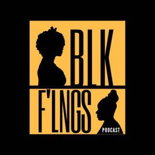 BLK F’LNGS Podcast