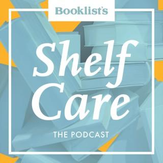 Booklist's Shelf Care