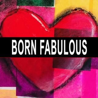 Born Fabulous