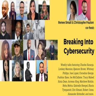 Breaking Into Cybersecurity