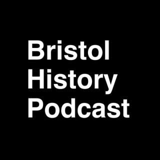 Bristol History Podcast
