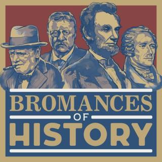 Bromances of History