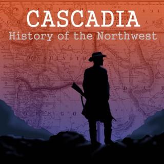 Cascadia Podcast