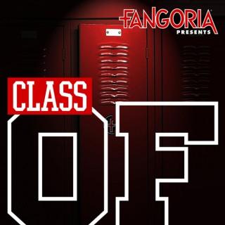 FANGORIA Presents: Class of