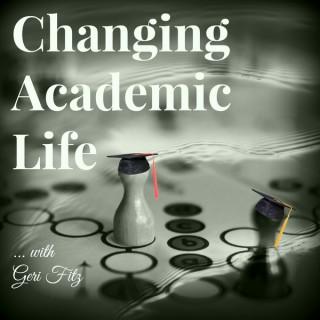 Changing Academic Life