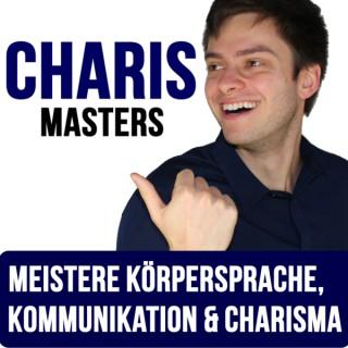 Charismasters: Körpersprache, Kommunikation und Charisma