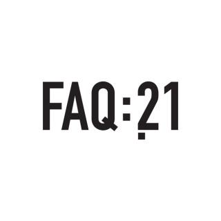 FAQ21 | Frequentes e Amplas Questões do séc. XXI
