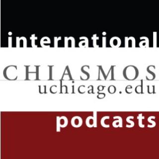 CHIASMOS: The University of Chicago International and Area Studies Multimedia Outreach Source [audio]