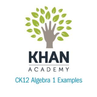 CK12.org Algebra 1 Examples