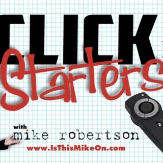 ClickStarters with Mike Robertson