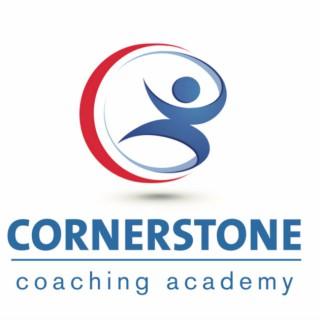 Cornerstone Coaching Academy Podcast