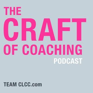 Craft of Coaching Podcast