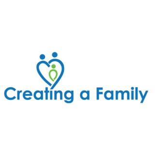 Creating a Family: Talk about Infertility, Adoption & Foster Care