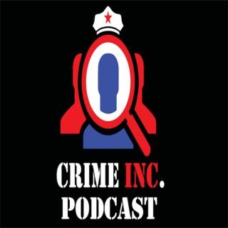 Crime Inc. Podcast