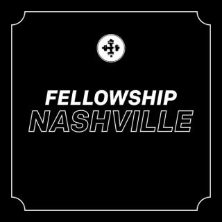 Fellowship Nashville Podcast