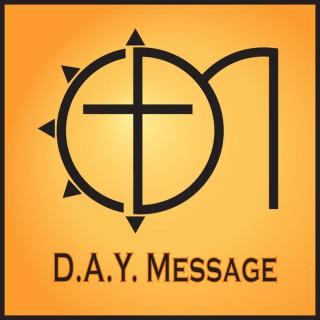 D.A.Y. Message