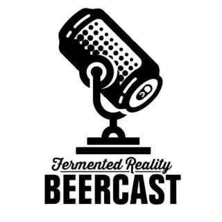 Fermented Reality Beercast