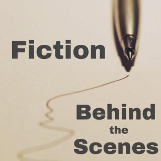 Fiction Behind the Scenes