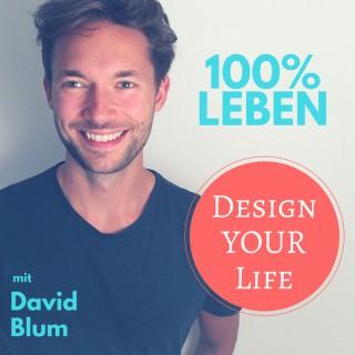 Design Your Life mit David Blum