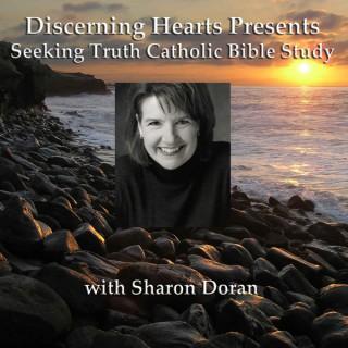 Discerning Hearts Catholic Podcasts » Sharon Doran Seeking Truth Catholic Bible Study