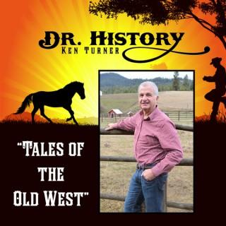 Dr. History's Tales of the Old West