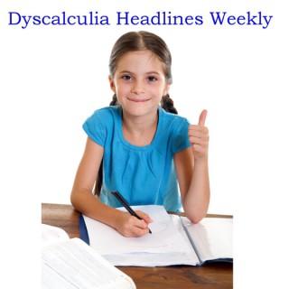 Dyscalculia Headlines