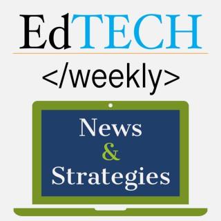 Ed Tech Weekly