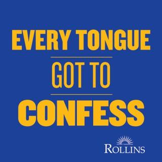 Every Tongue Got to Confess