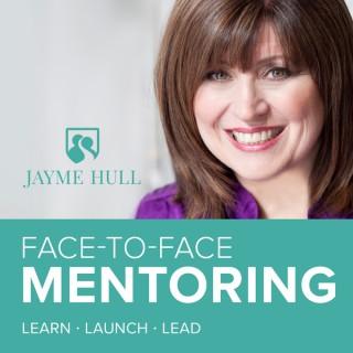 Face To Face Mentoring