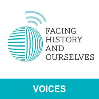 Facing History: Voices