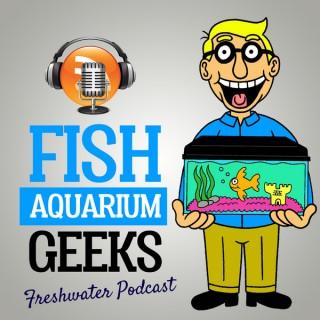 Fish Aquarium Geeks by Palmer Aquatics