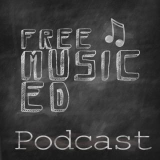 Free Music Ed Podcast