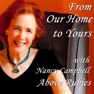 From Our Home to Yours with Nancy Campbell