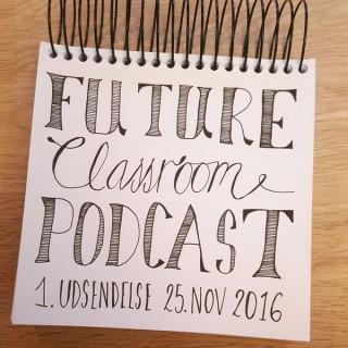Future Classroom Podcast