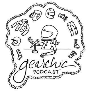 Gearchic Podcast