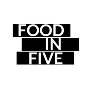 Food In Five